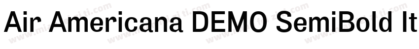 Air Americana DEMO SemiBold Italic字体转换